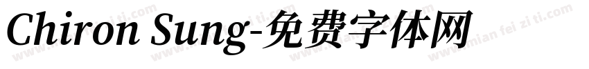 Chiron Sung字体转换